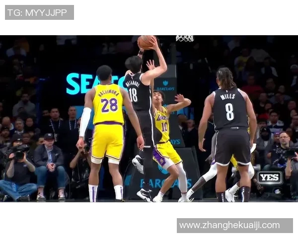 湖人对阵篮网季前赛精彩瞬间回顾与球员表现分析